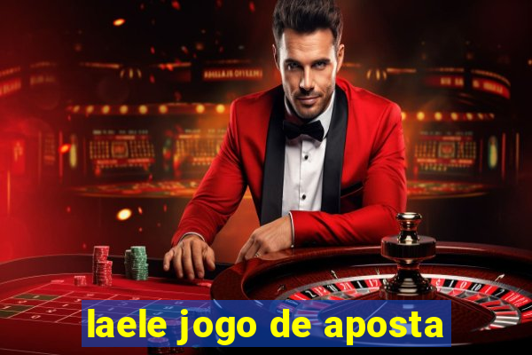 laele jogo de aposta